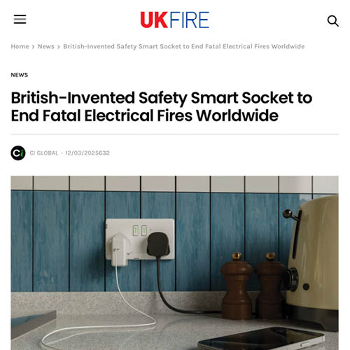 You are currently viewing British-Invented Safety Smart Socket to End Fatal Electrical Fires Worldwide