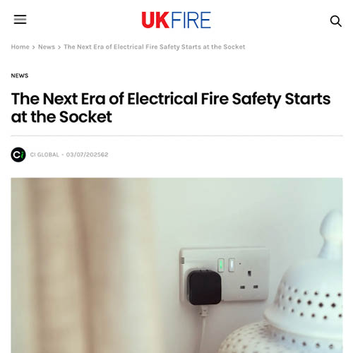 You are currently viewing The Next Era of Electrical Fire Safety Starts at the Socket