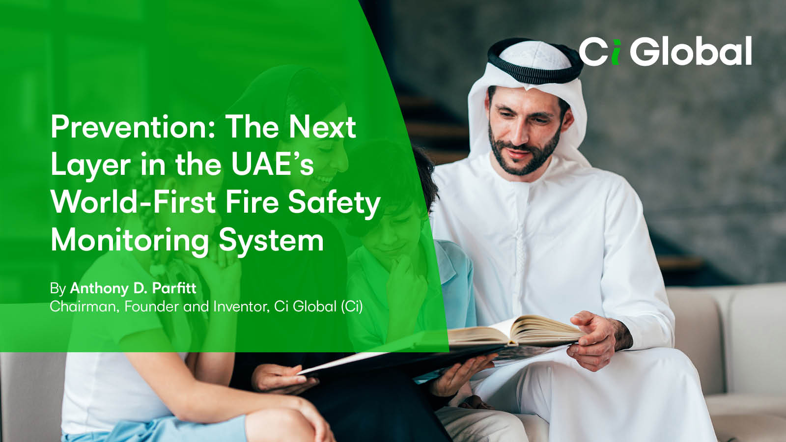 Read more about the article Prevention: The Next Layer in the UAE’s World-First Fire Safety Monitoring System