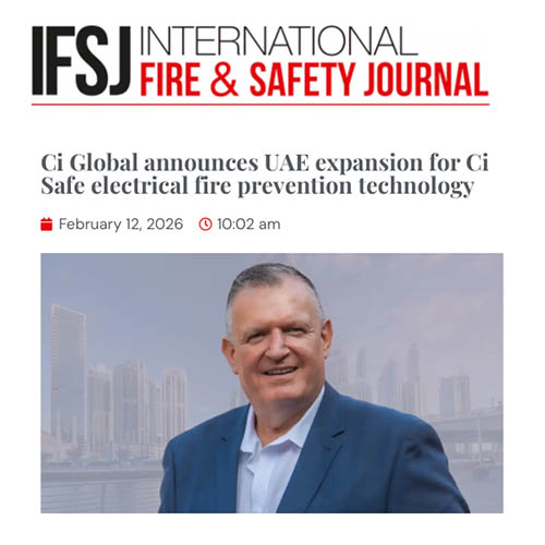 You are currently viewing Ci Global Establishes Official Presence in the UAE to Support Deployment of Prevention-First Electrical Fire Safety Technology